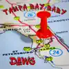 DAWG - Tampa Bay Baby - Single
